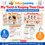 My Teeth and Keeping Them Clean digital infographic and printable worksheet pack for ages 4 to 6